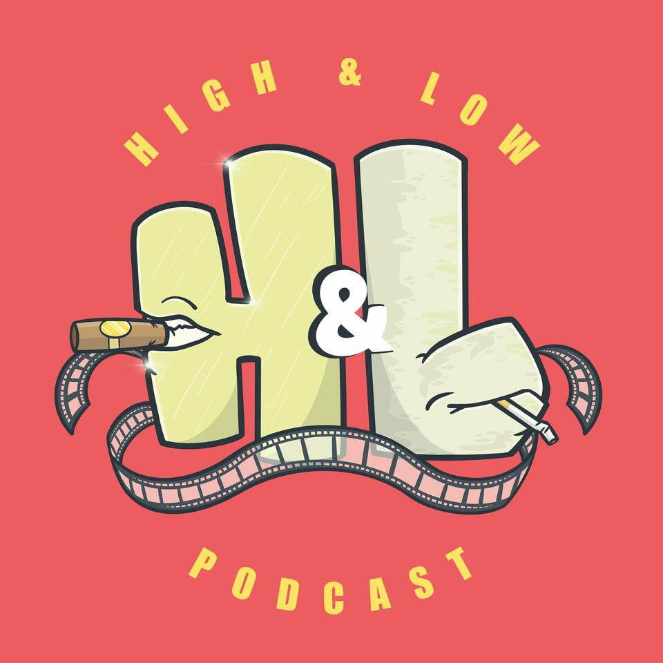 High & Low Movie Show