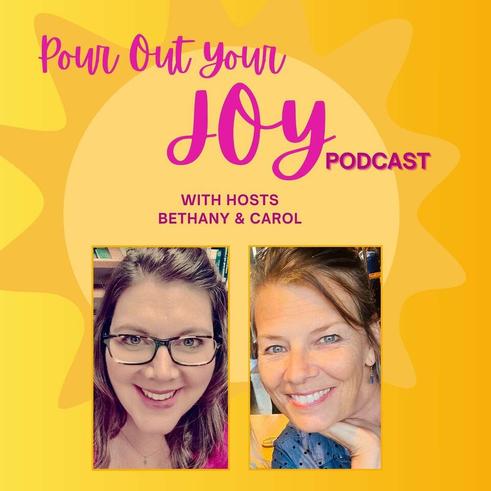Pour Out Your Joy