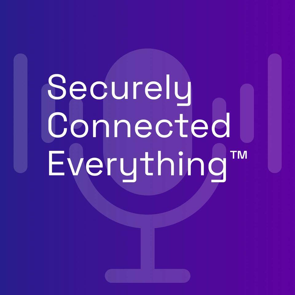 Securely Connected Everything