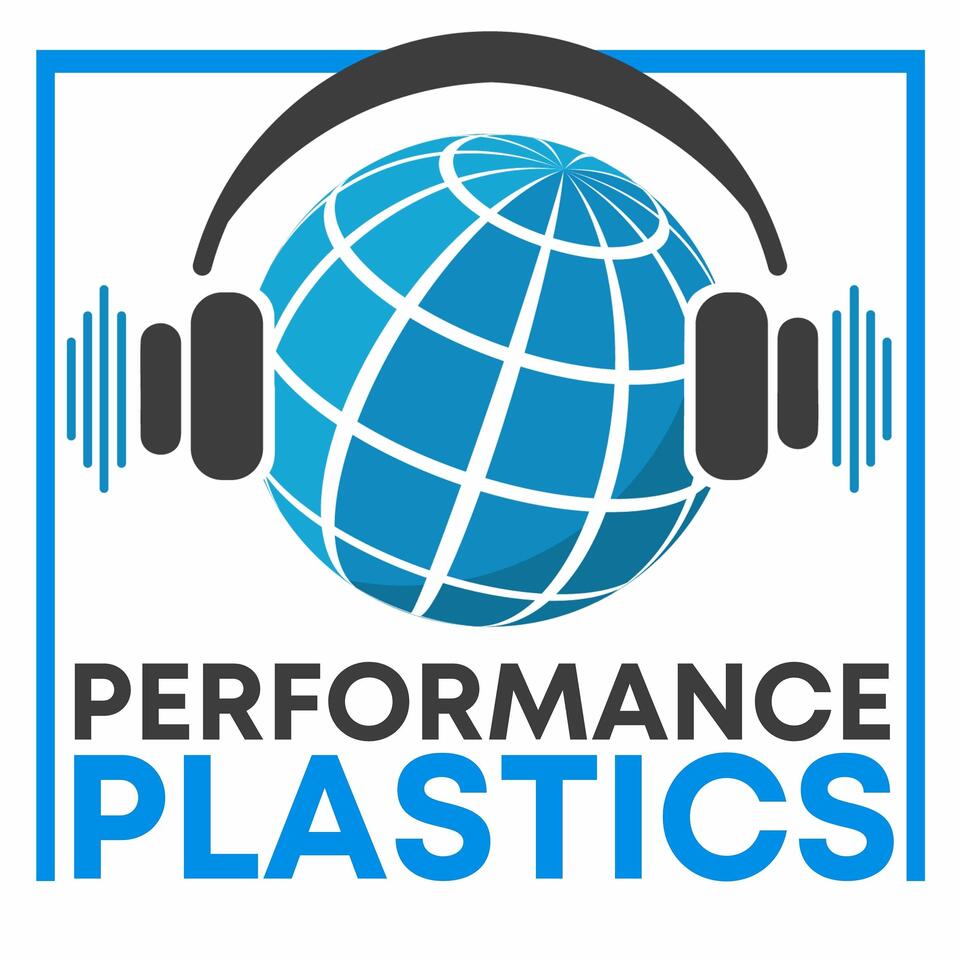 Performance Plastics Podcast