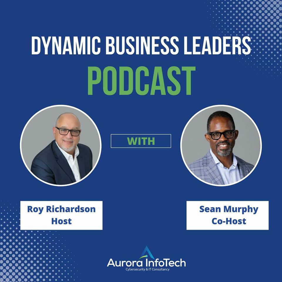 Dynamic Business Leaders Podcast