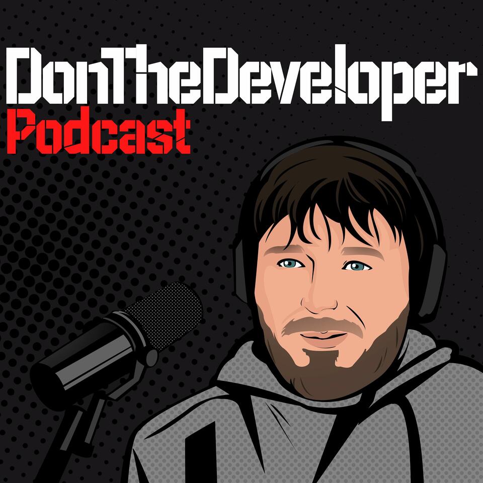 DonTheDeveloper Podcast