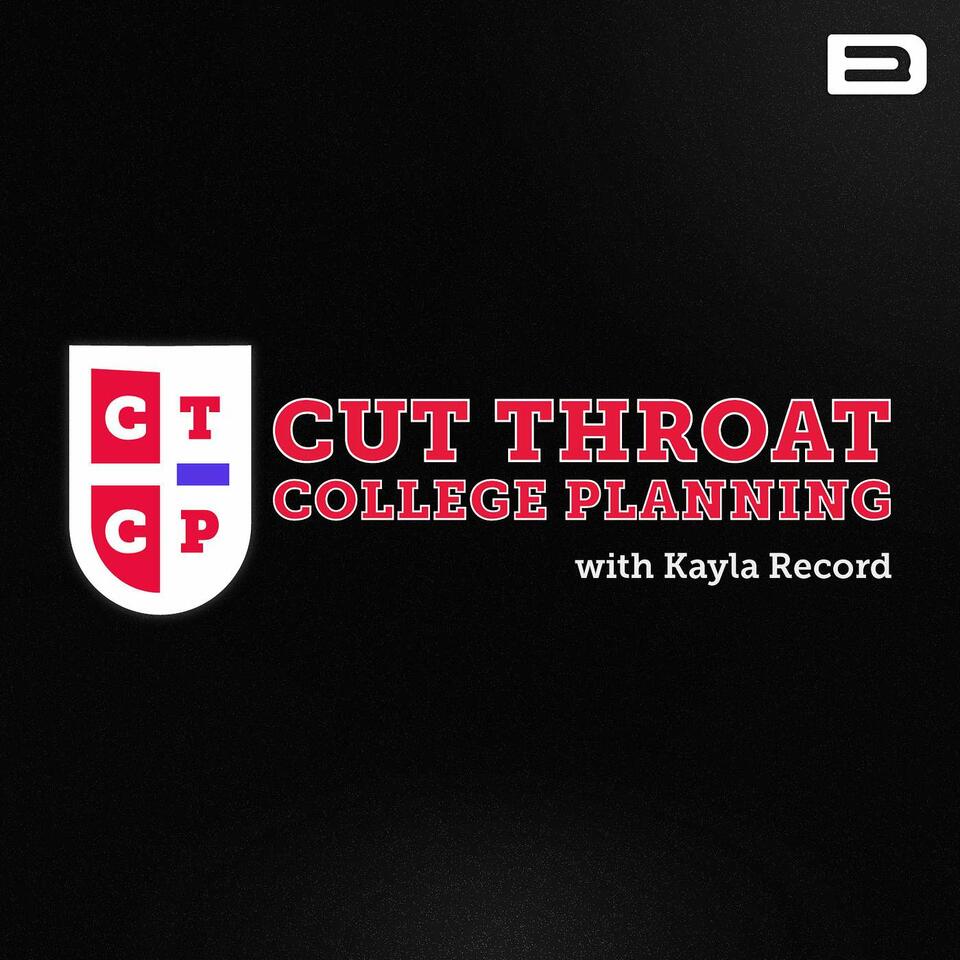 Cut Throat College Planning