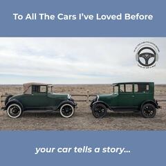 To All The Cars I've Loved Before: Your First Car Tells The Story