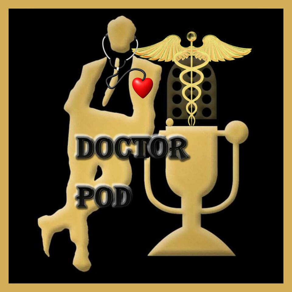 Doctor Pod - Getting and Staying Healthy Together