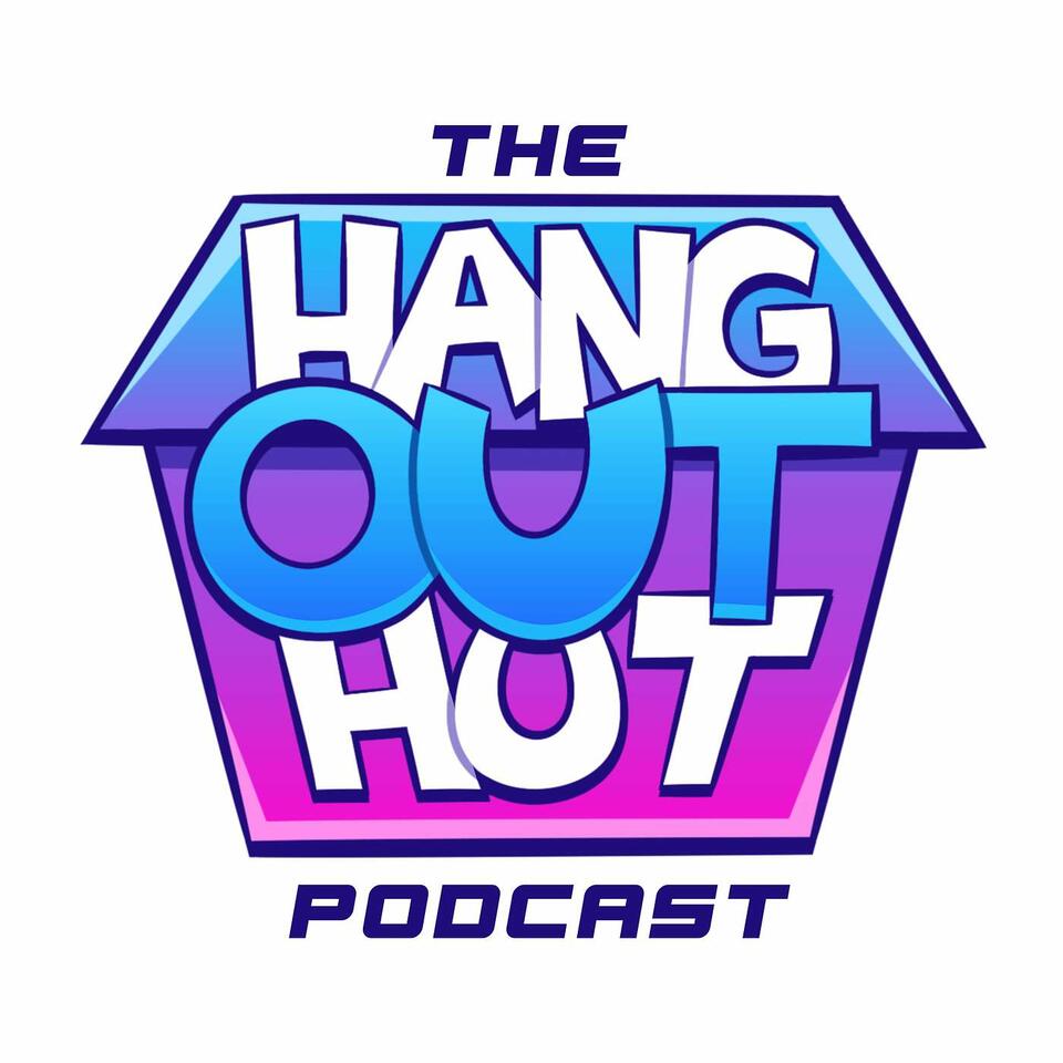 TheHangoutHut Podcast