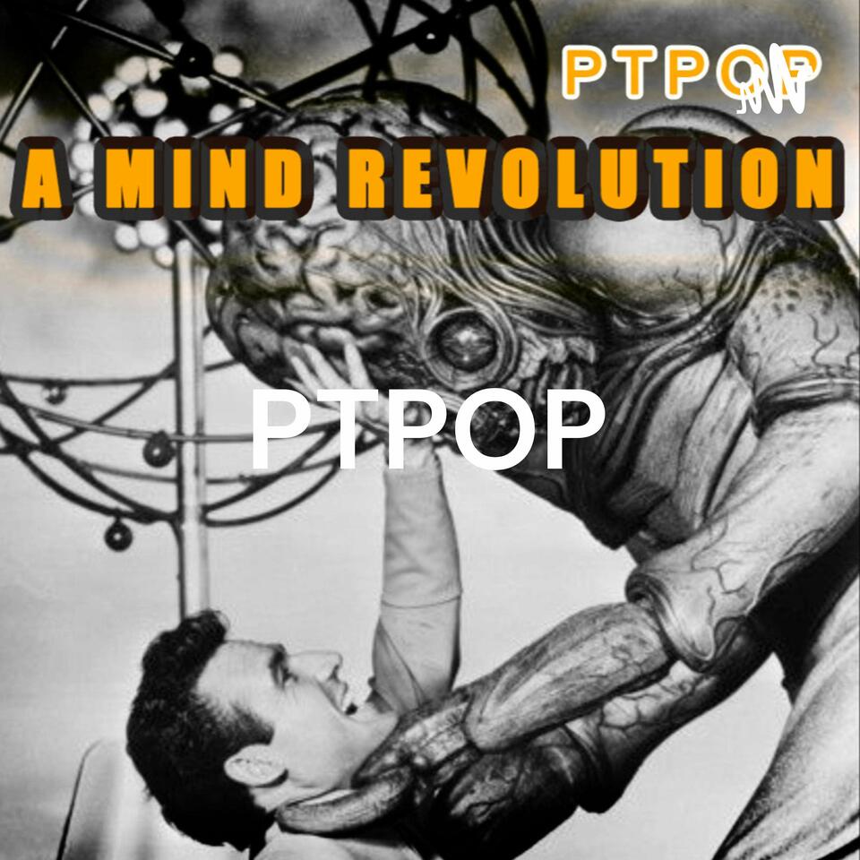 PTPOP - A Mind Revolution