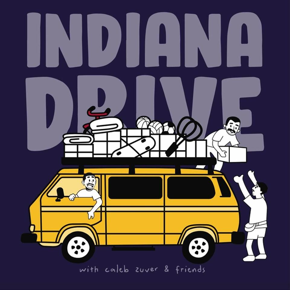 Indiana Drive With Caleb Zuver & Friends