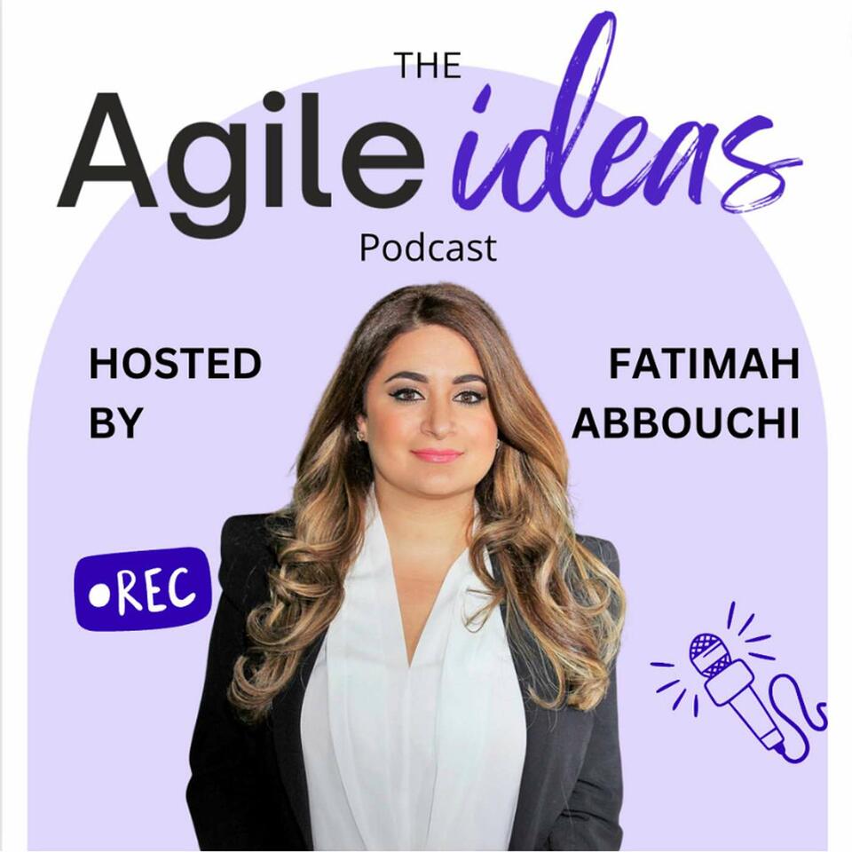 Agile Ideas