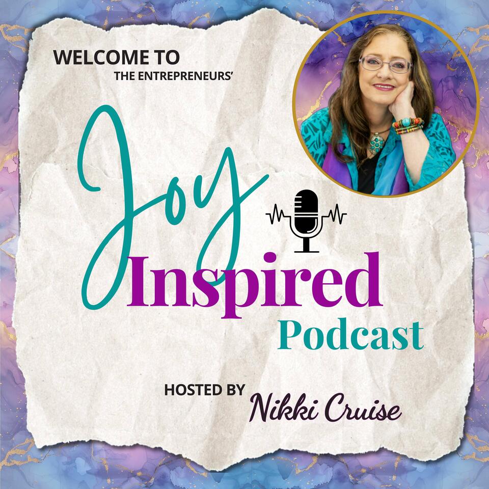 Joy Inspired Podcast