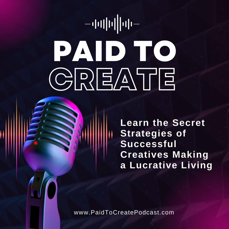 Paid To Create Podcast