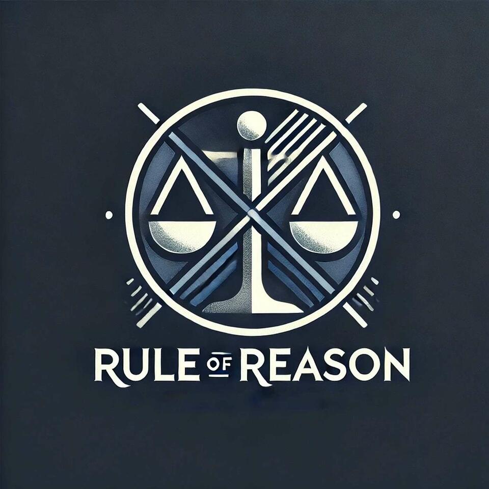 Rule of Reason