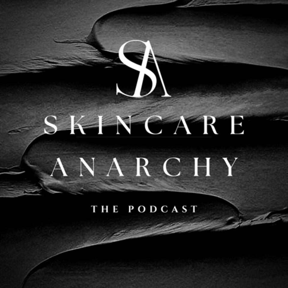 Skincare Anarchy
