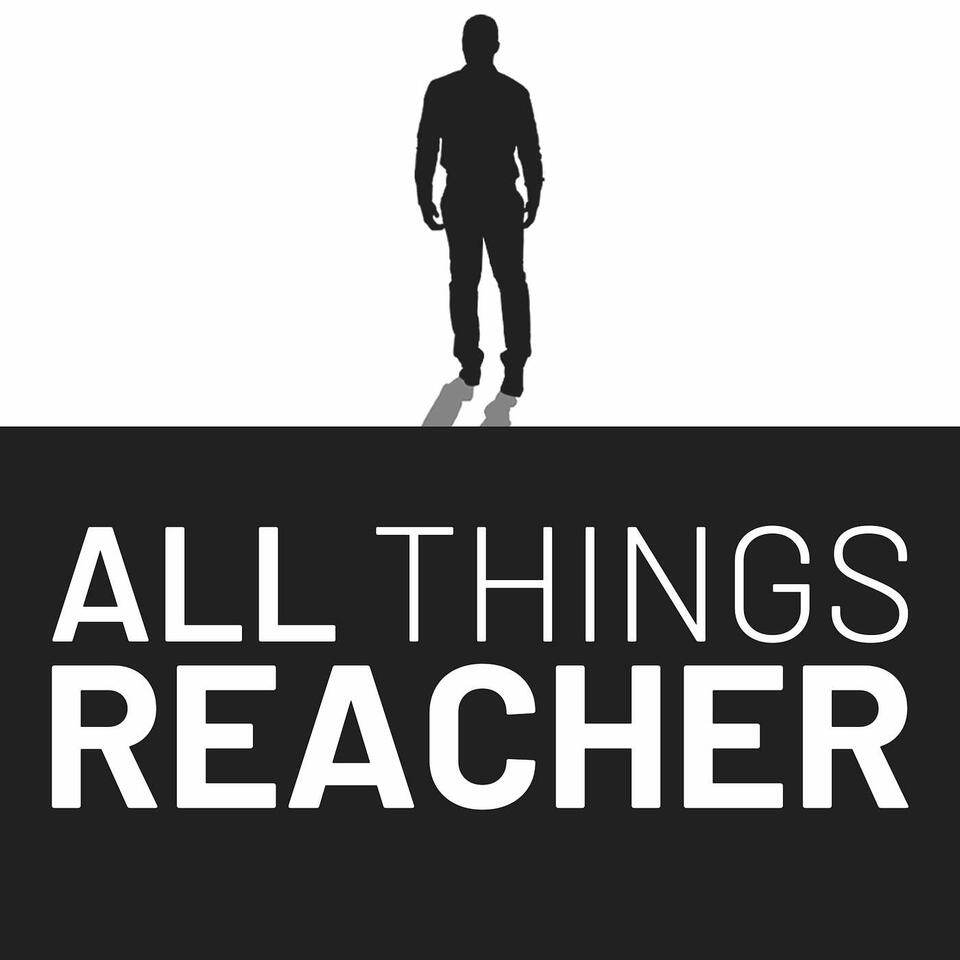 All Things Reacher