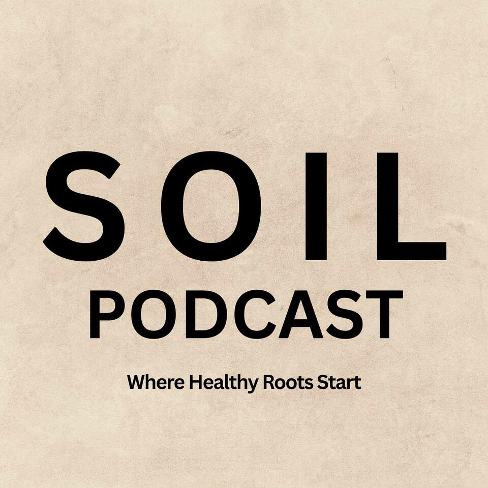 The SOIL Podcast