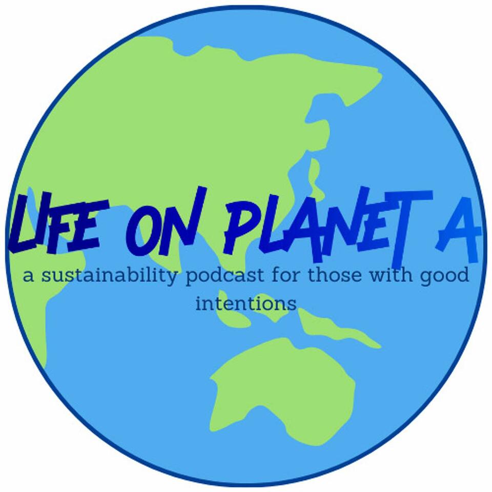 Life on Planet A