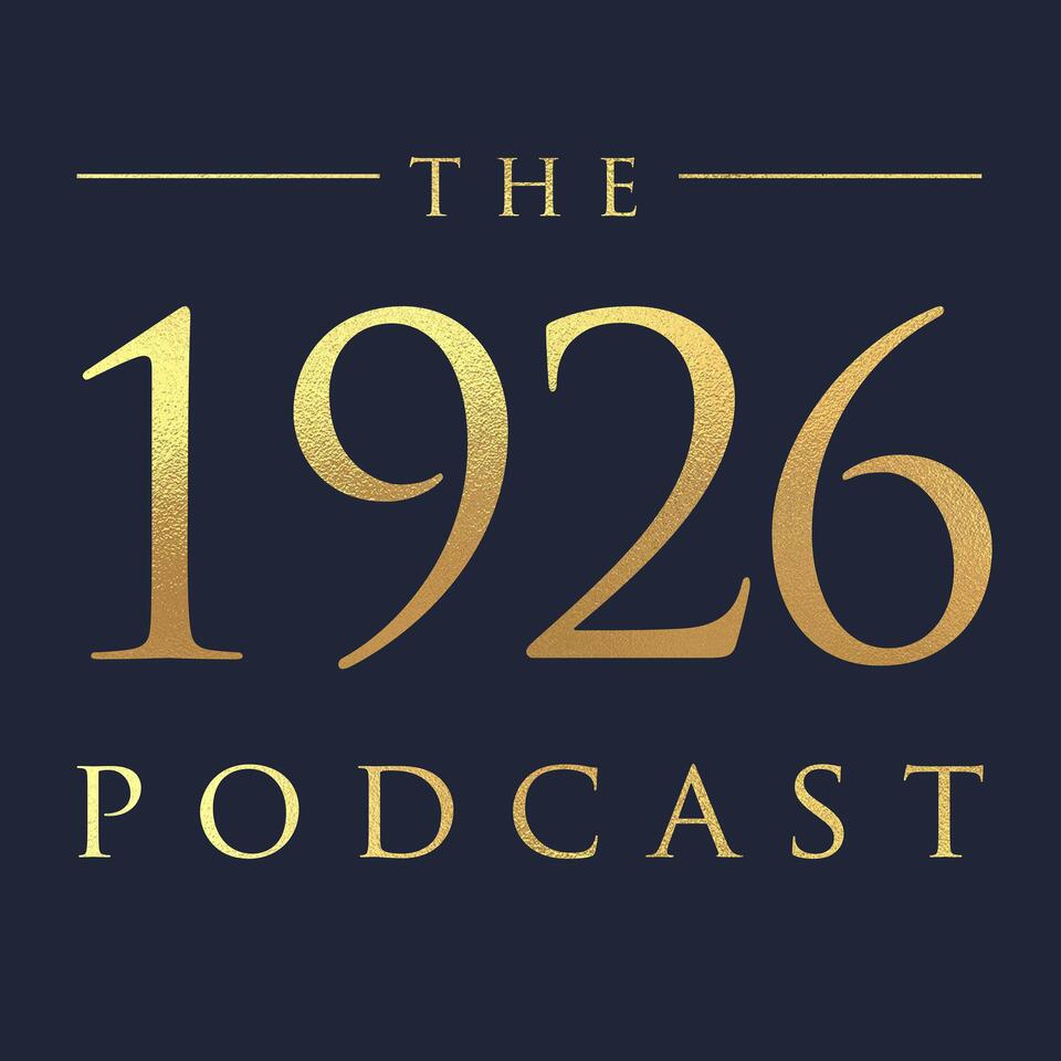 The 1926 Podcast