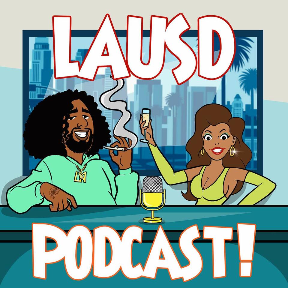 LAUSD Podcast