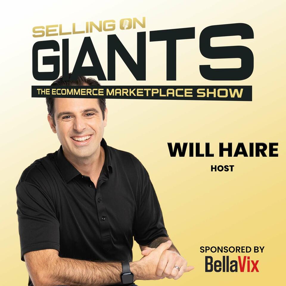 Selling on Giants: The eCommerce Marketplace Podcast