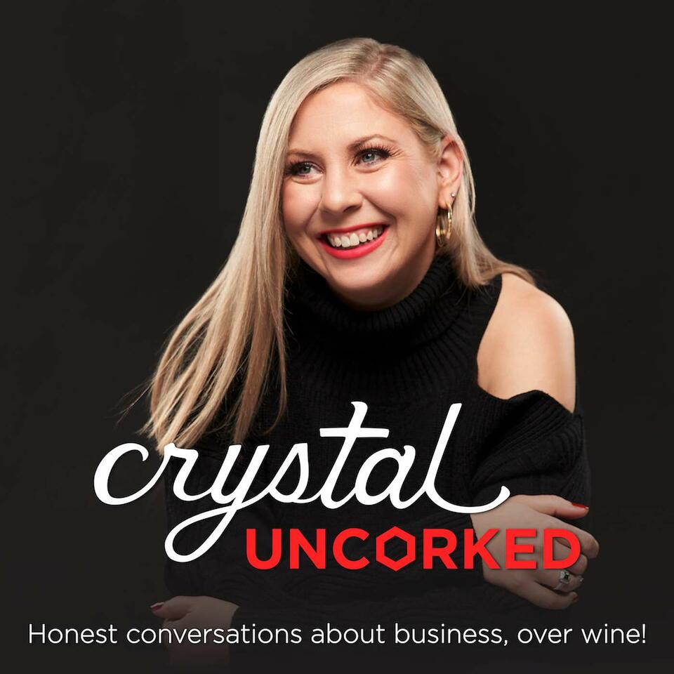 Crystal Uncorked