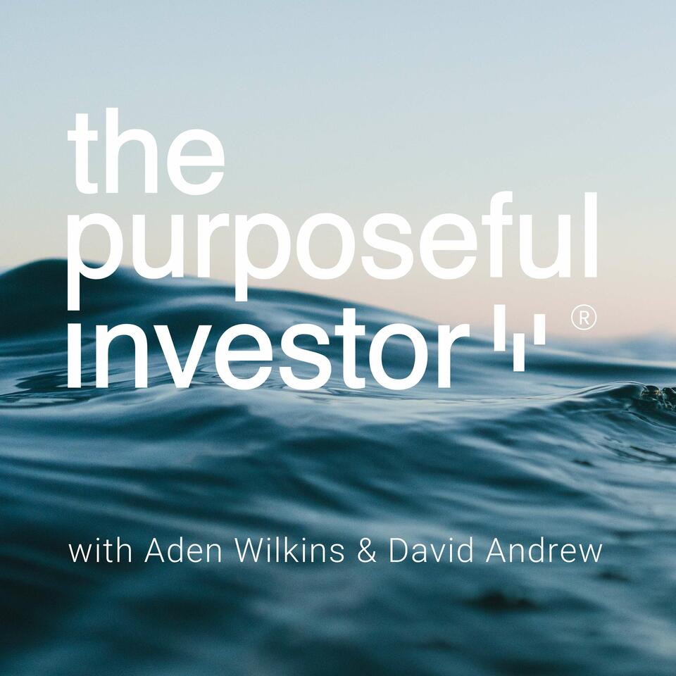 The Purposeful Investor