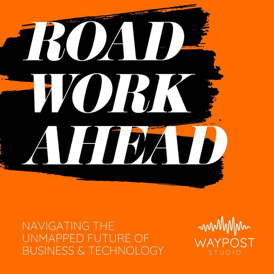 Road Work Ahead