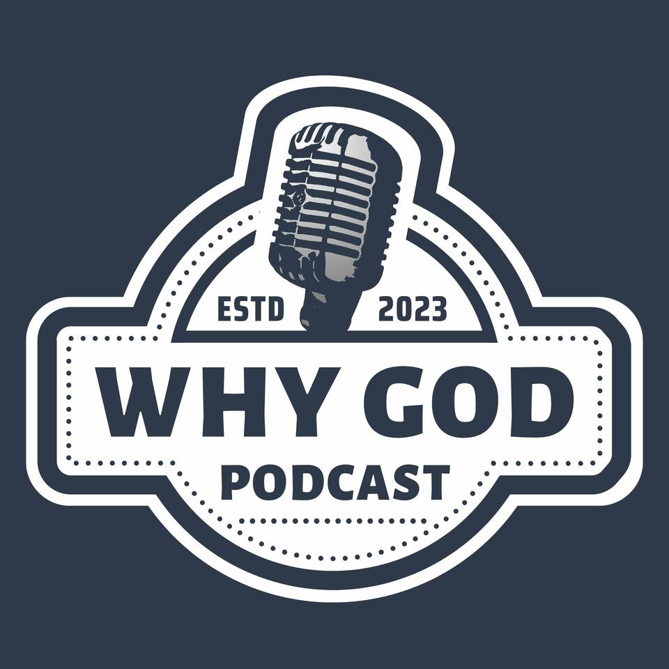 Why God?