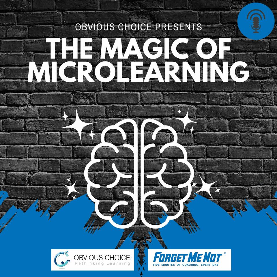 The Magic of Microlearning