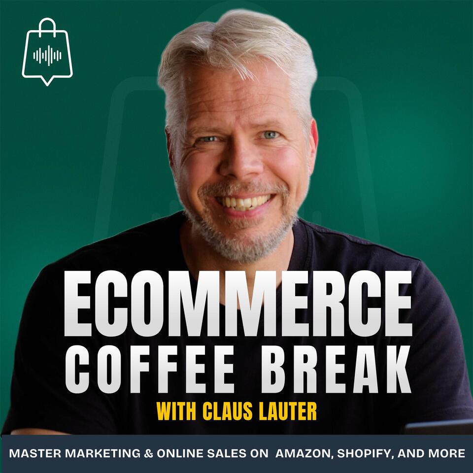 Ecommerce Coffee Break – The Ecom Marketing & Sales Podcast