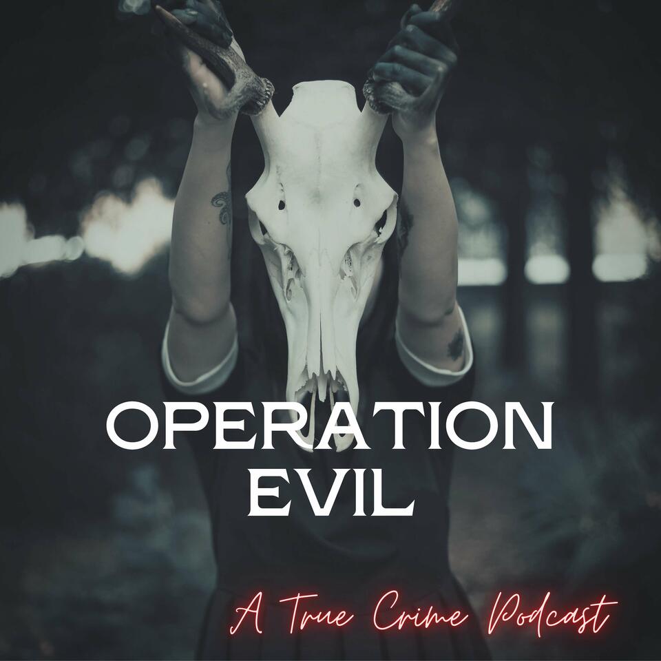 Operation Evil