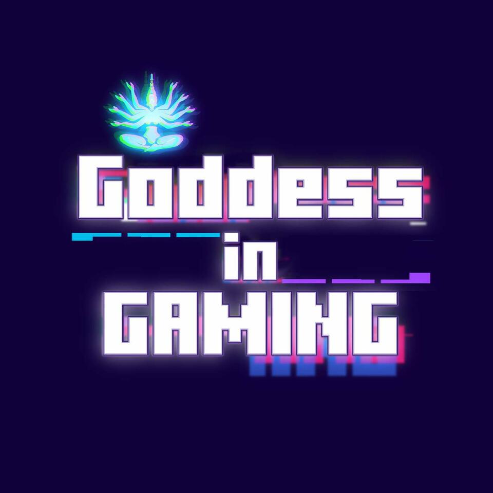 Goddess in Gaming