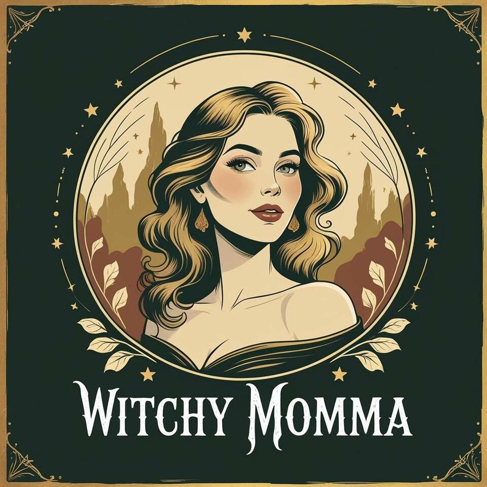 Witchy Momma