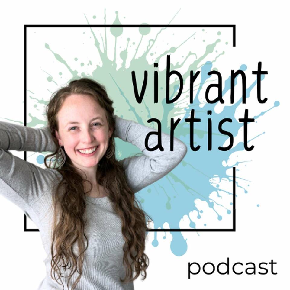 Vibrant Artist Podcast