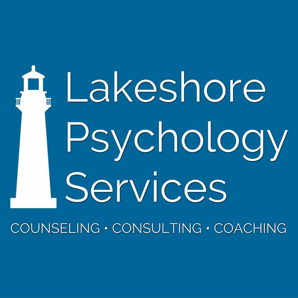 Lakeshore Psych Podcast - with Dr. Lee Hildebrand