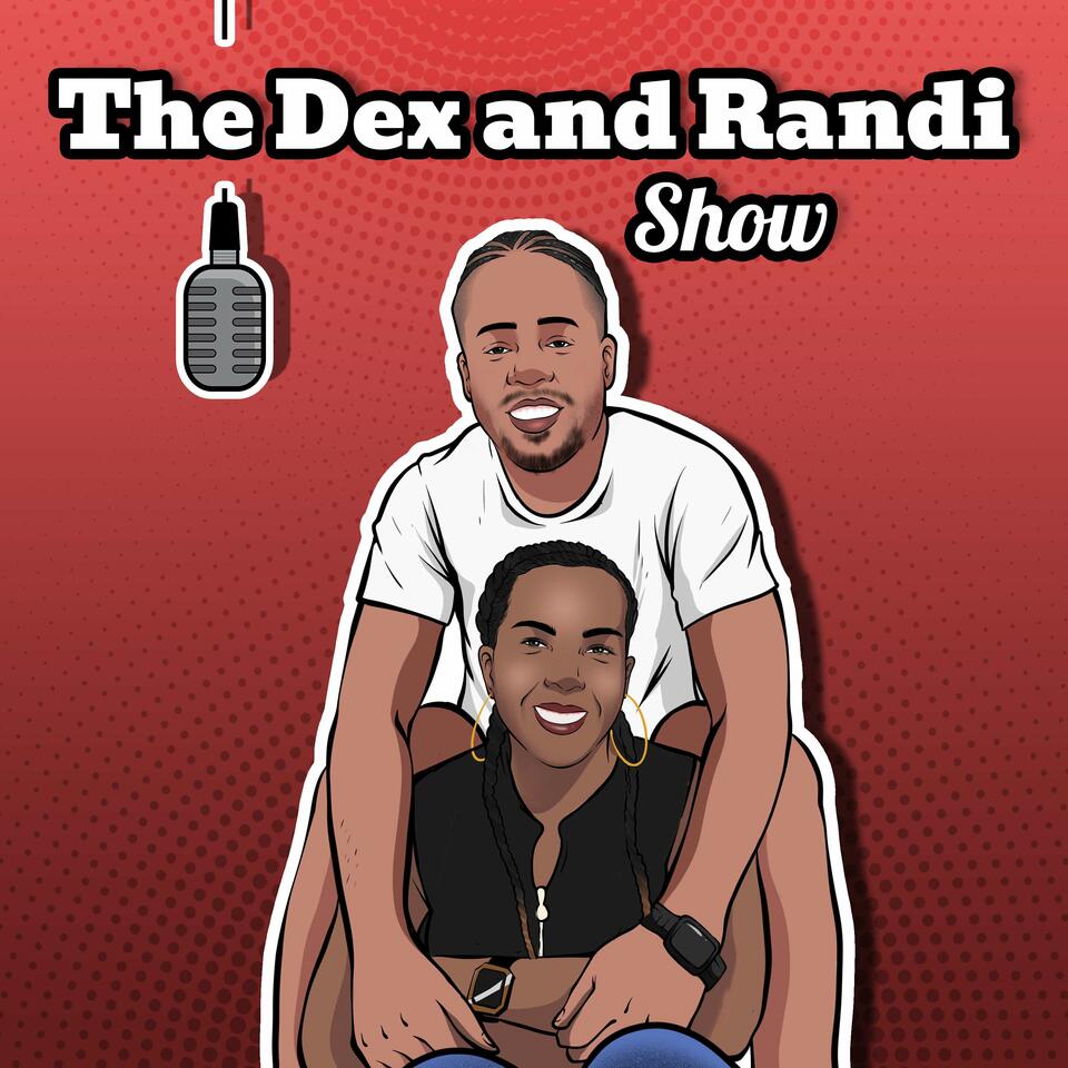 The Dex and Randi Show
