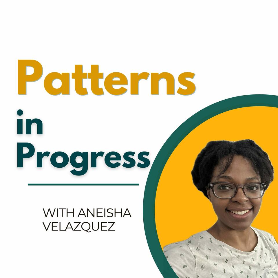 Patterns in Progress