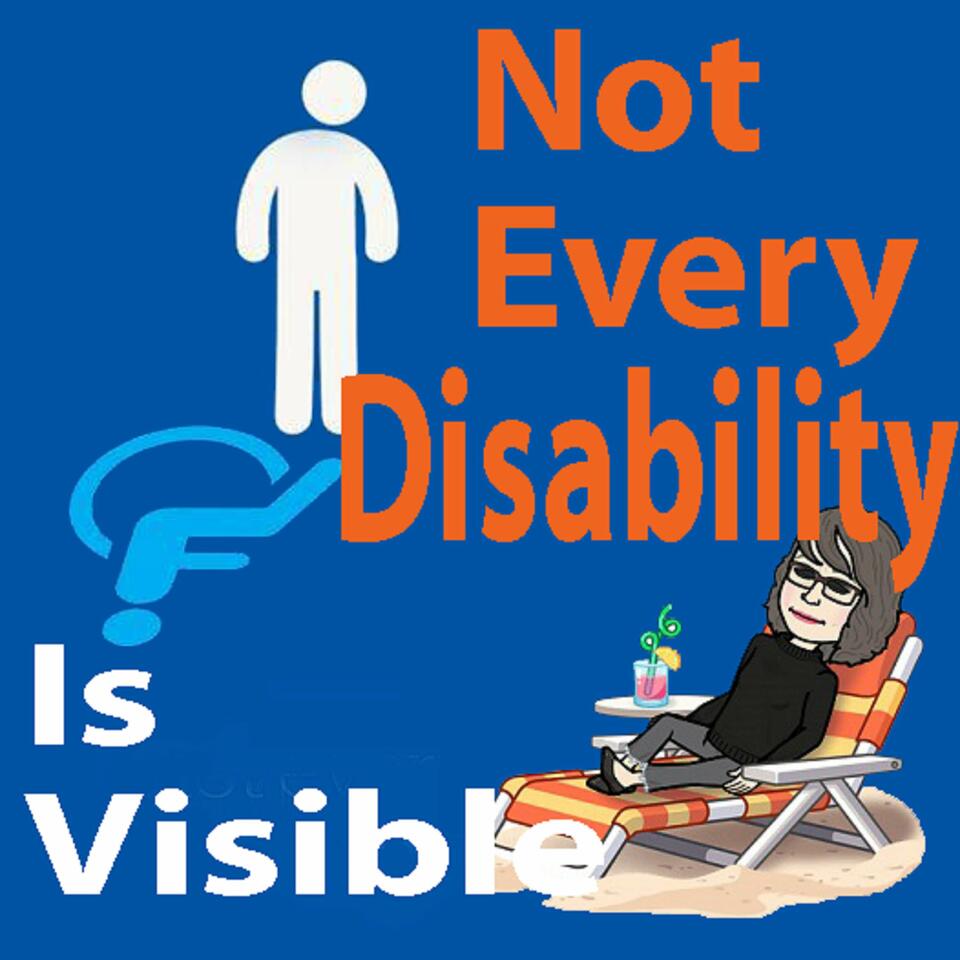 Not Every Disability is Visible