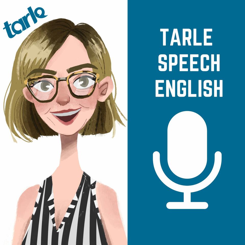 Tarle Speech - English Pronunciation with Jennifer Tarle