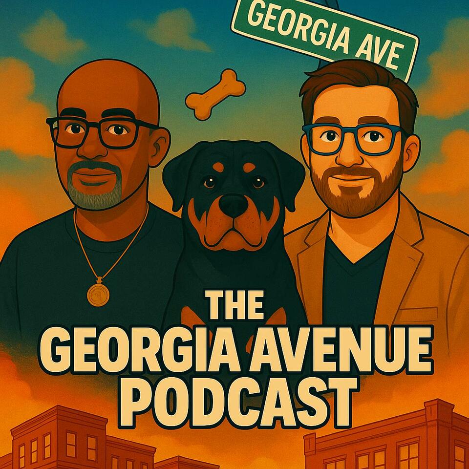 The Georgia Avenue Podcast
