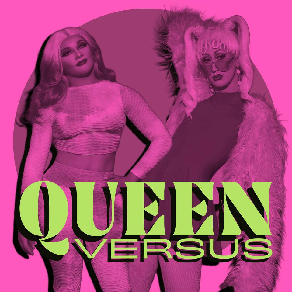 Queen Versus