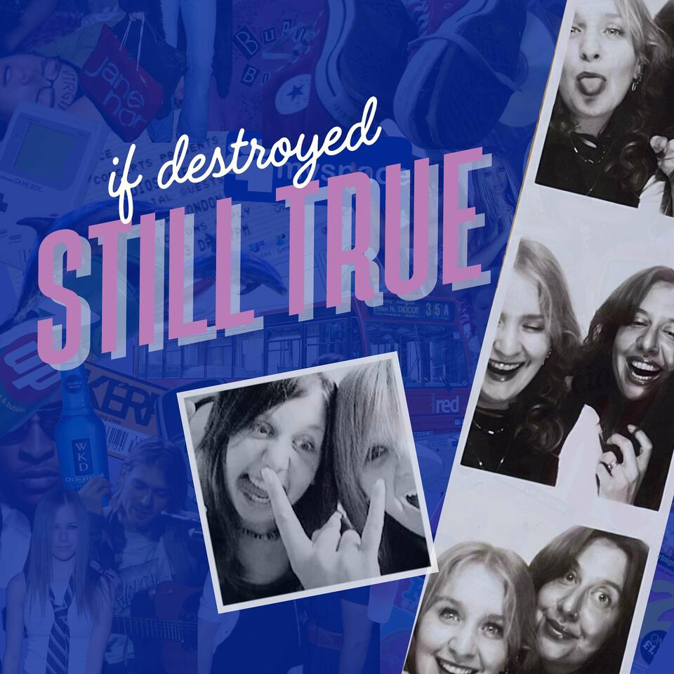 If Destroyed Still True