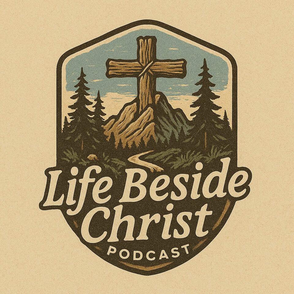 Life Beside Christ