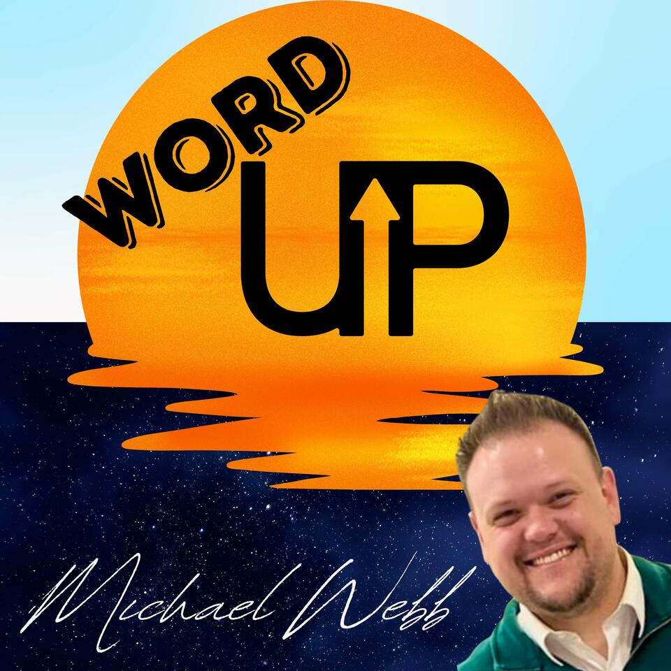 Word UP with Webb
