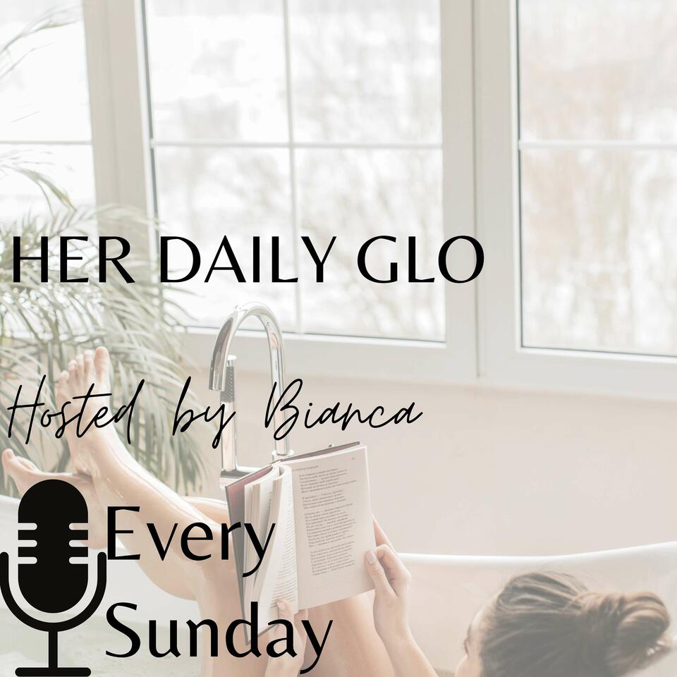 Her Daily Glo