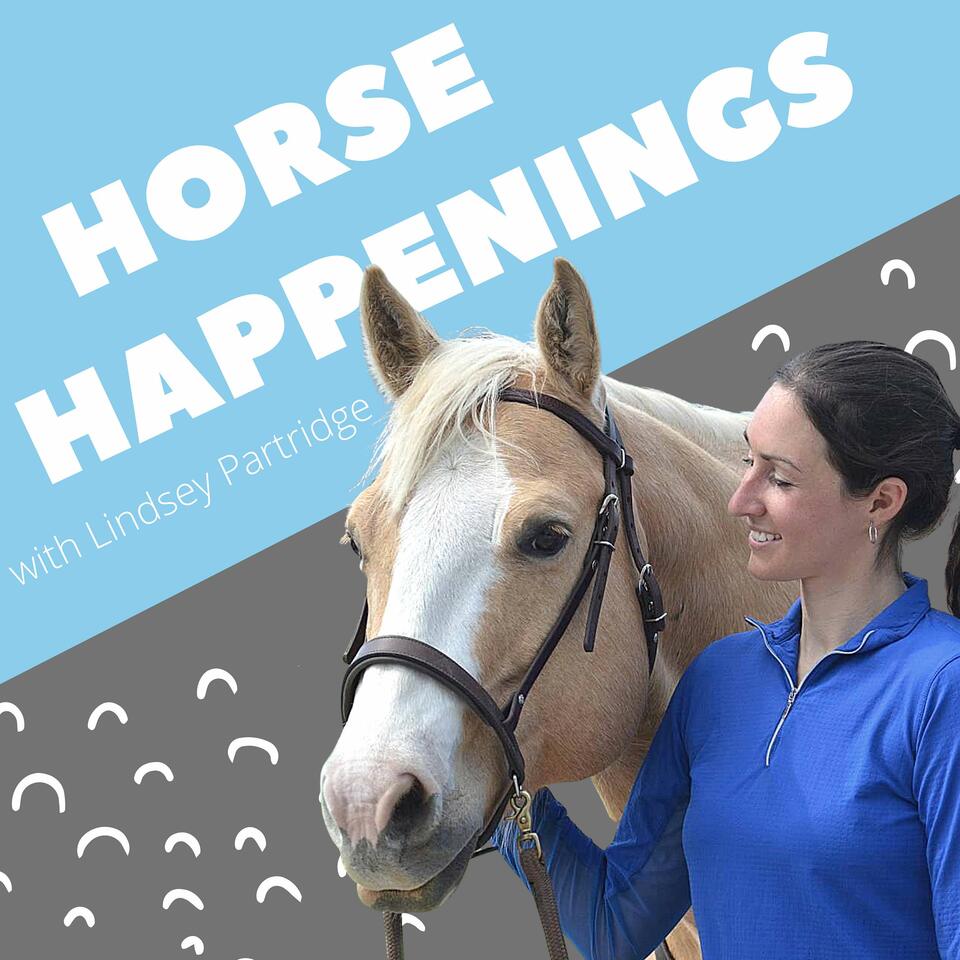 Horse Happenings with Lindsey Partridge