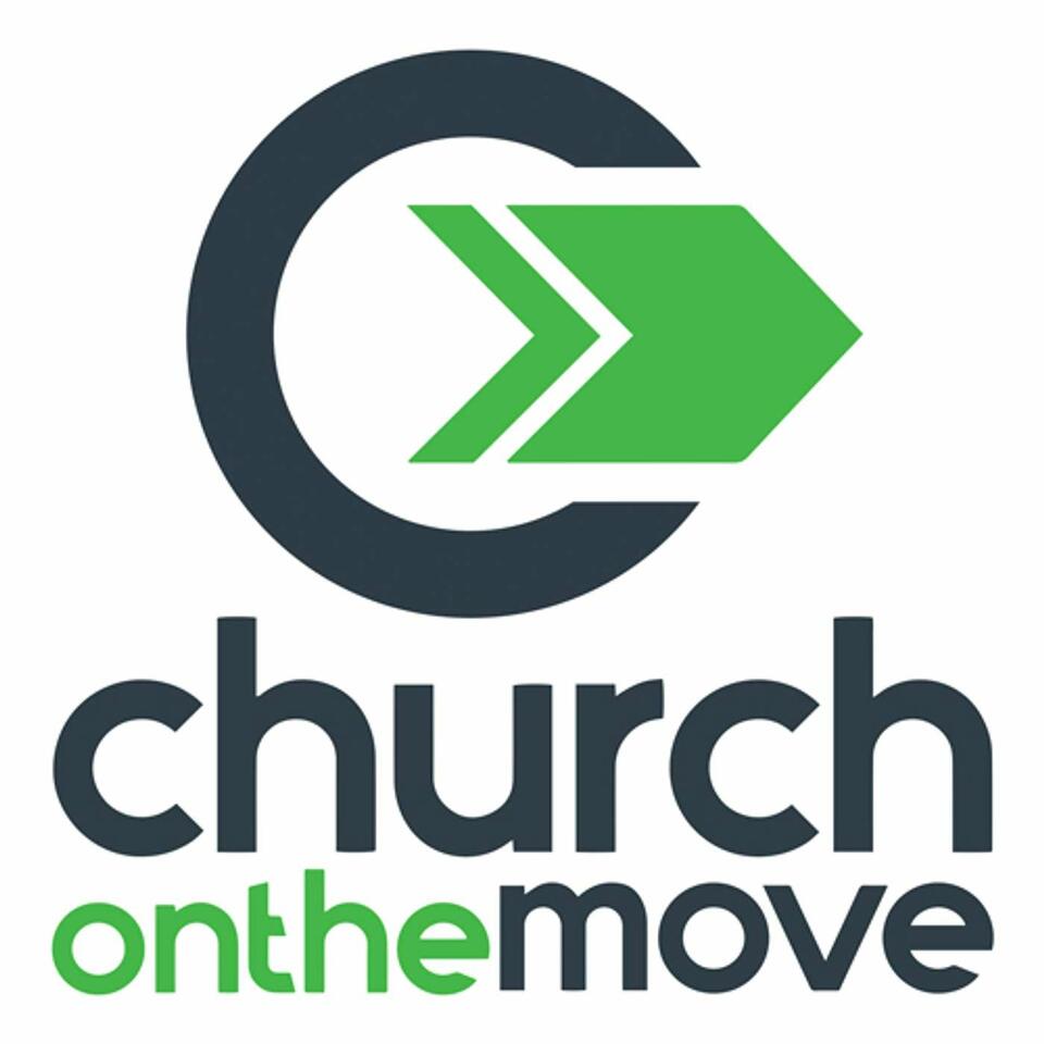 Church On The Move's Podcast
