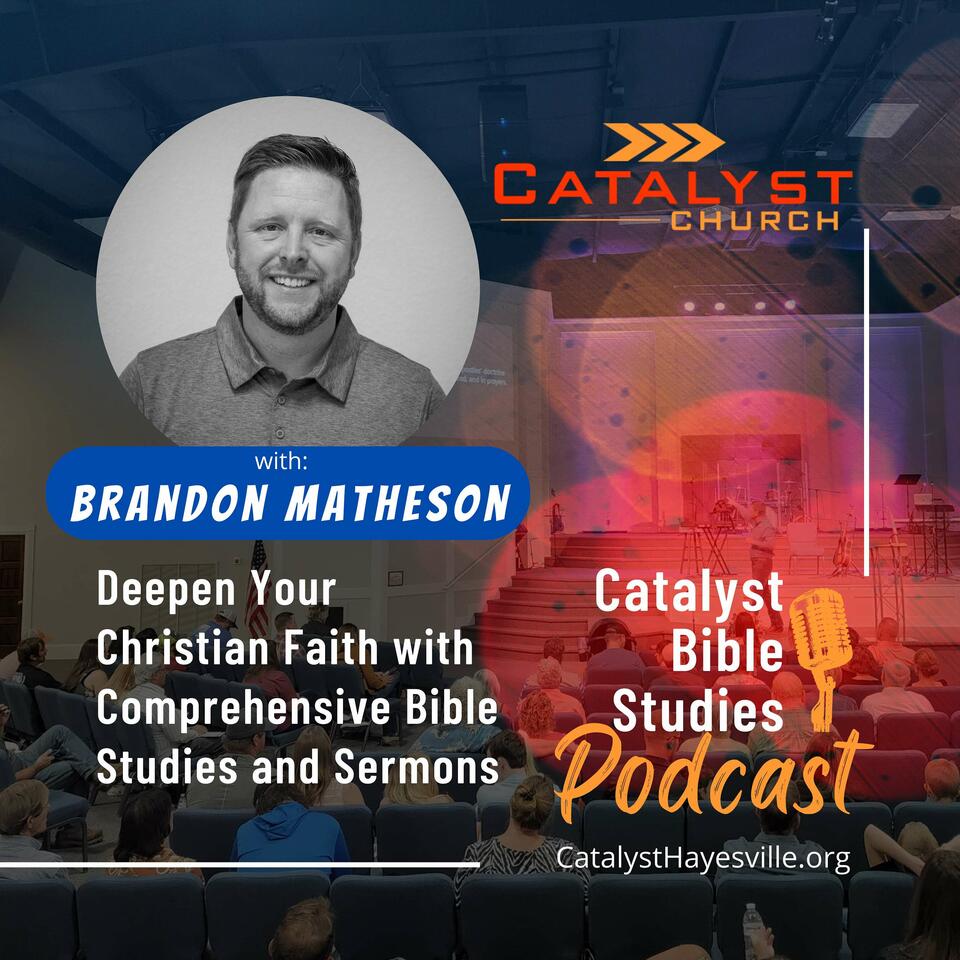 Catalyst Bible Studies