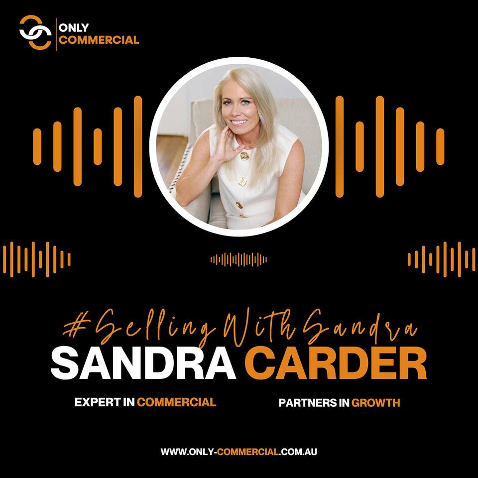 Smash the Glass Ceiling: Bold Moves with Selling with Sandra