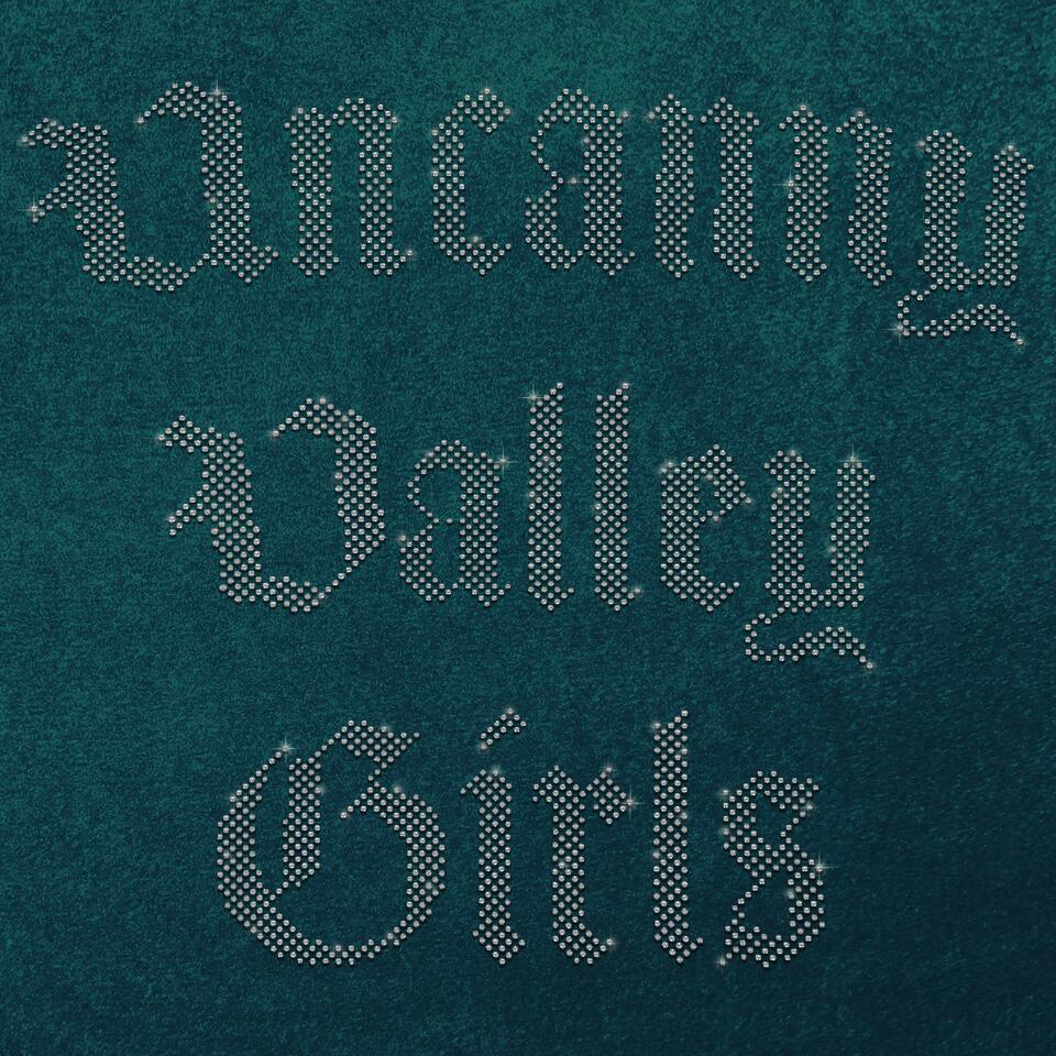 Uncanny Valley Girls