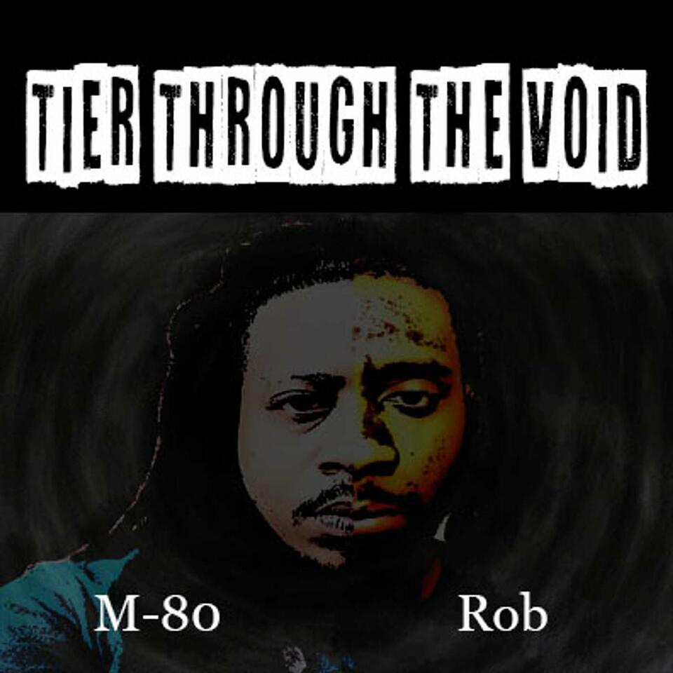 Tier Through The Void